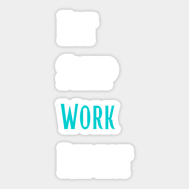 Eat Sleep Work Repeat - Life Story Sticker by ViralAlpha